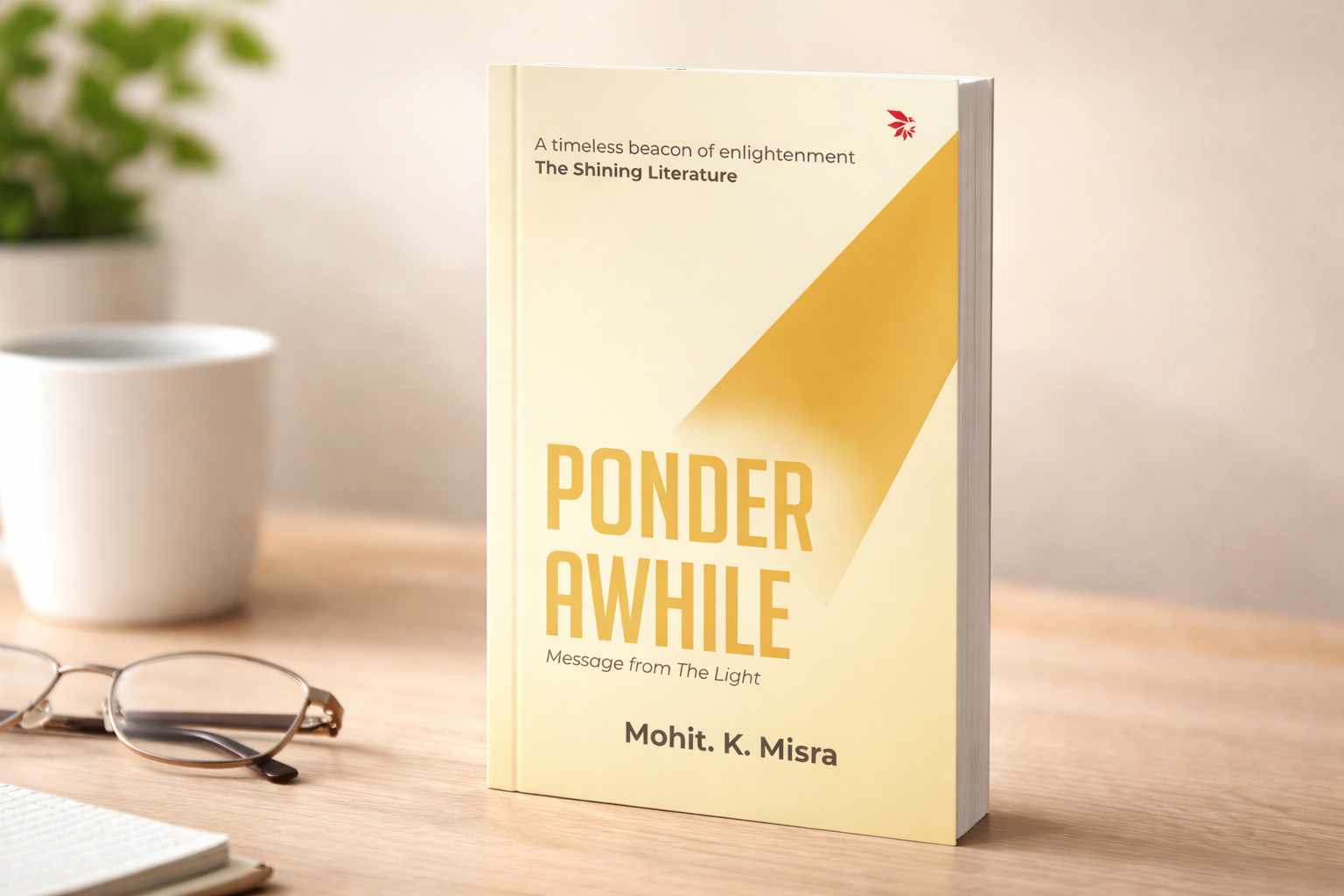 Ponder Awhile: Message From The Light