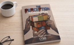 THE PERCEPTION: Rehabilitation of Reality