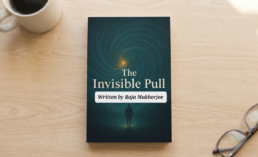 The Invisible Pull