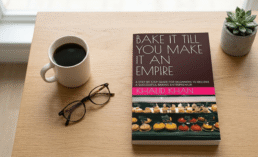 Bake It Till You Make It