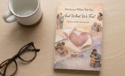 Between What We Say And What We Feel