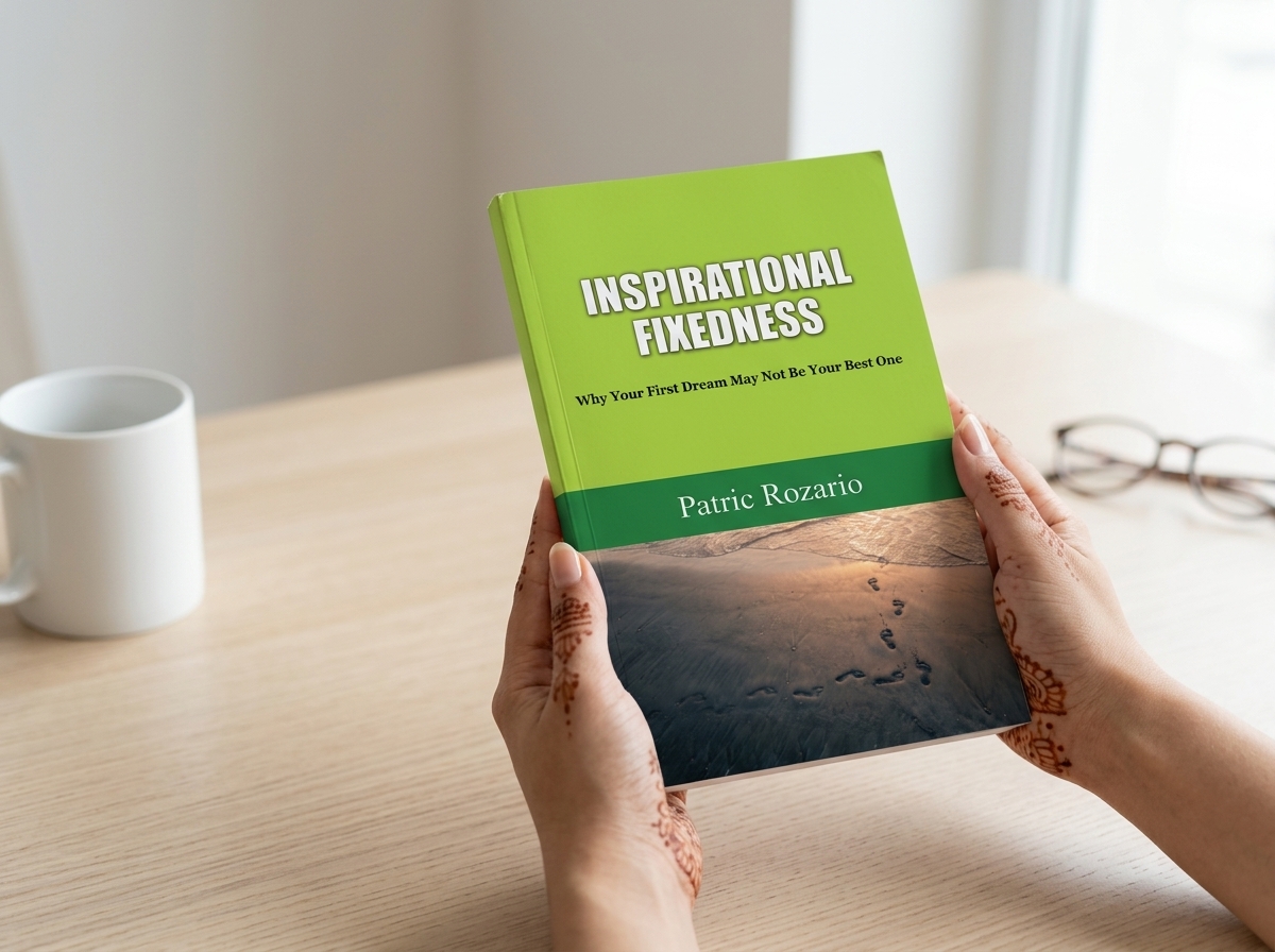 Inspirational Fixedness Review: When Your First Dream Isn't It 1 Inspirational Fixedness
